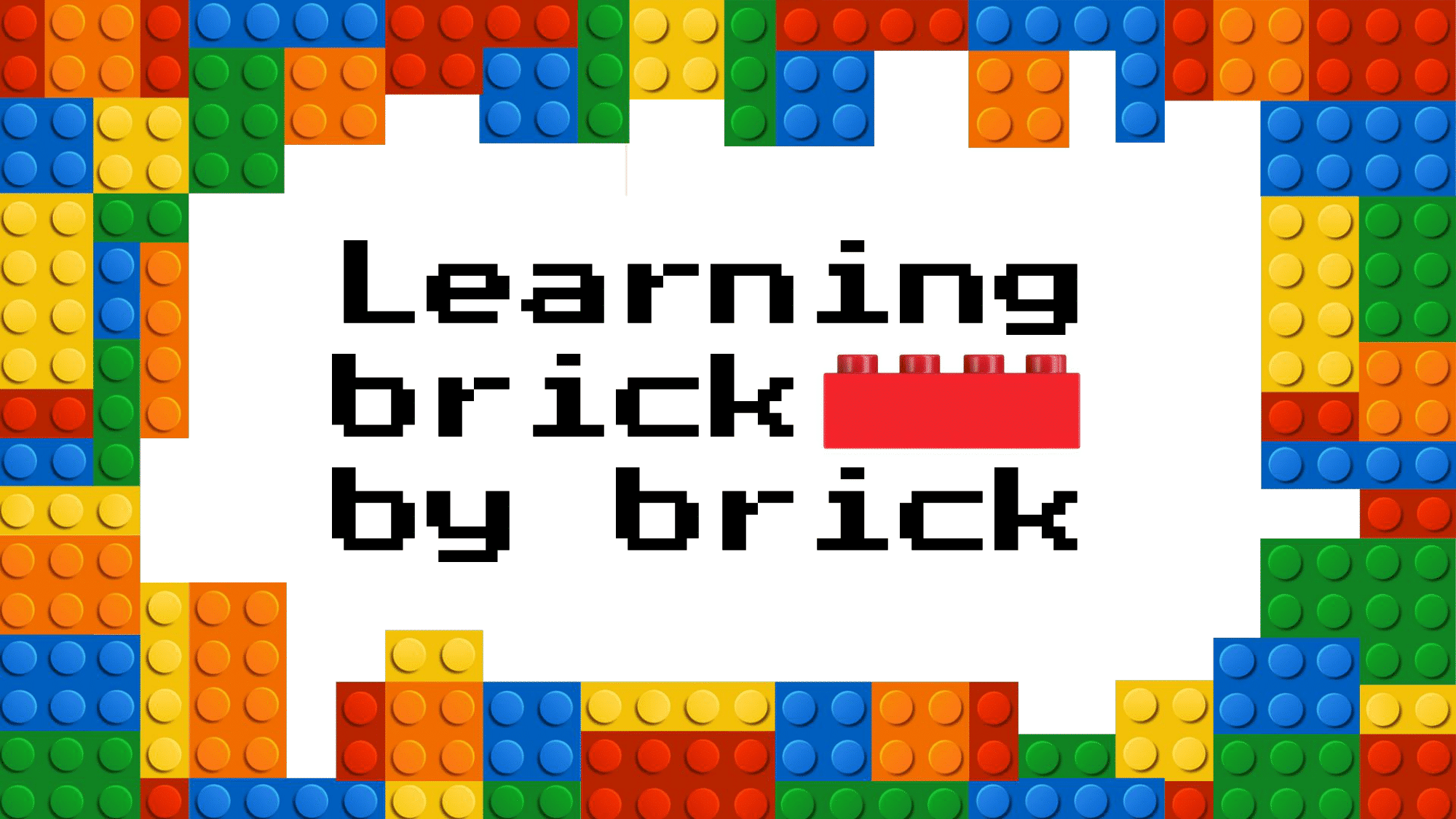 AdHeroes_Learning_Brick_by_Brick-01